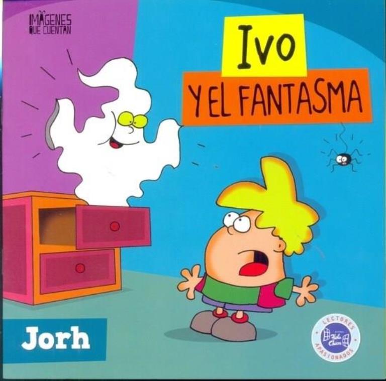 IVO Y EL FANTASMA - IMAGENES QUE CUENTAN