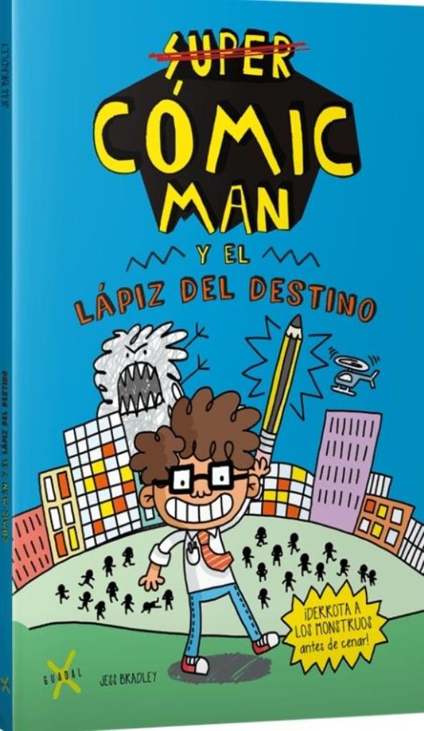 SUPER COMIC MAN Y EL LAPIZ DEL DESTINO