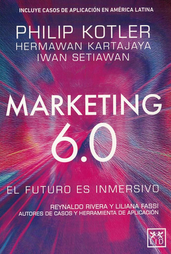 MARKETING 6.0 - EL FUTURO ES INMERSIVO