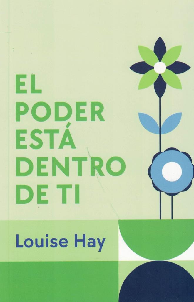 PODER ESTA DENTRO DE TI, EL