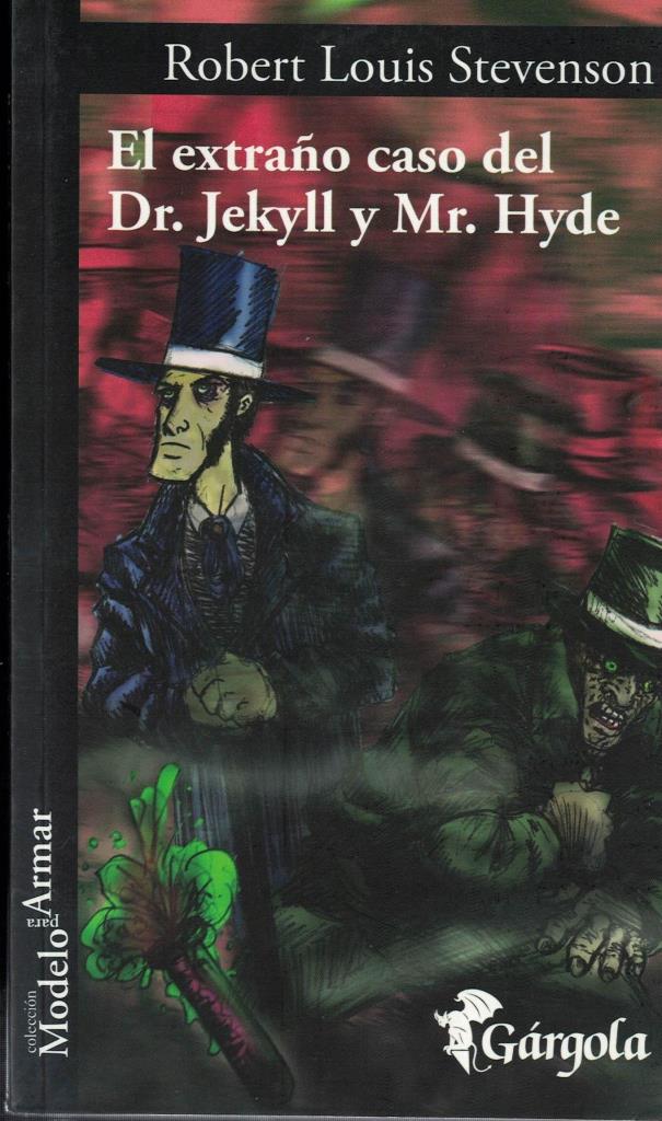 DR.JEKYLL Y MR.HYDE, EL EXTRAÑO CASO DEL