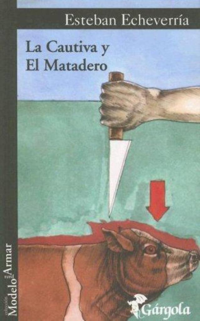 CAUTIVA, LA Y EL MATADERO