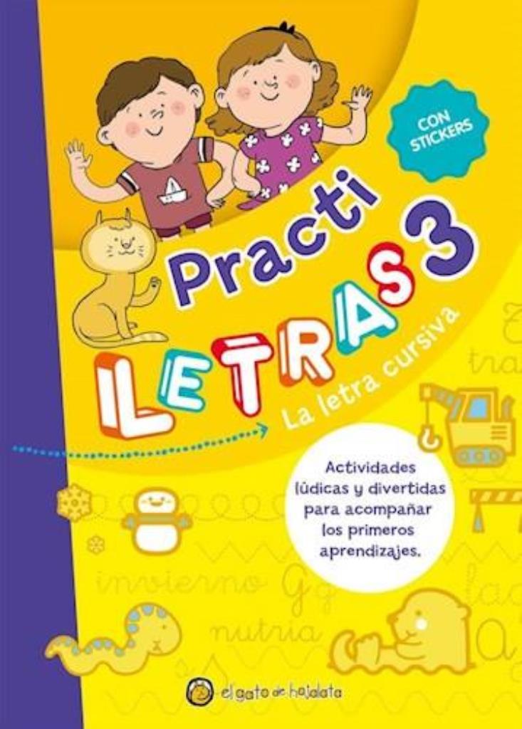 PRACTI LETRAS 3  LE LETRA CURSIVA