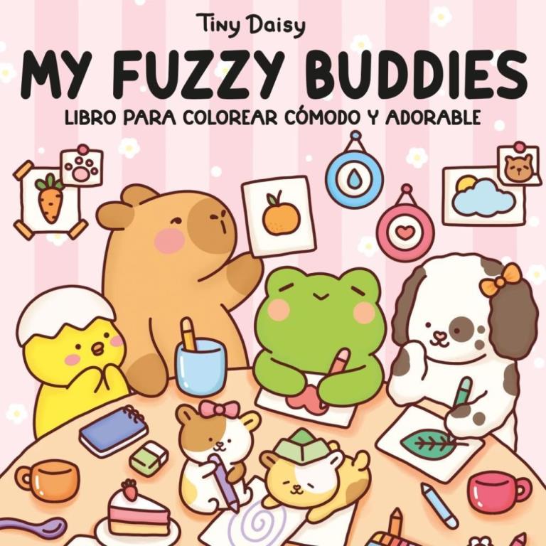 MY FUZZY BUDDIES. LIBRO PARA COLOREAR COMODO Y ADORABLE