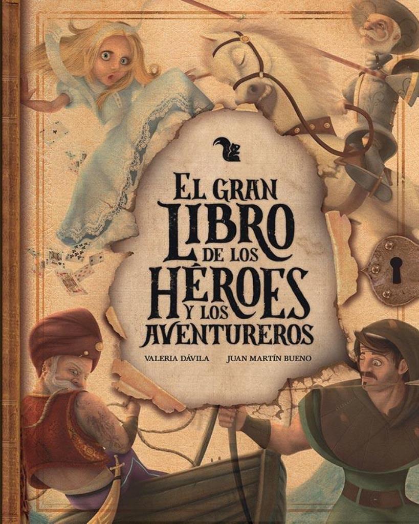 GRAN LIBRO DE LOS HEROES Y AVENTUREROS, EL