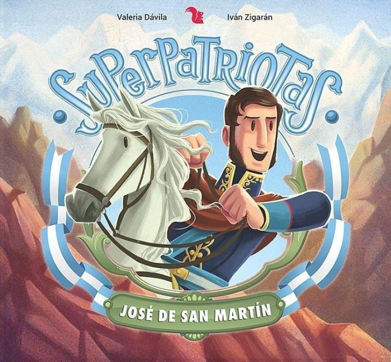 SUPERPATRIOTAS - JOSE DE SAN MARTIN - 2020