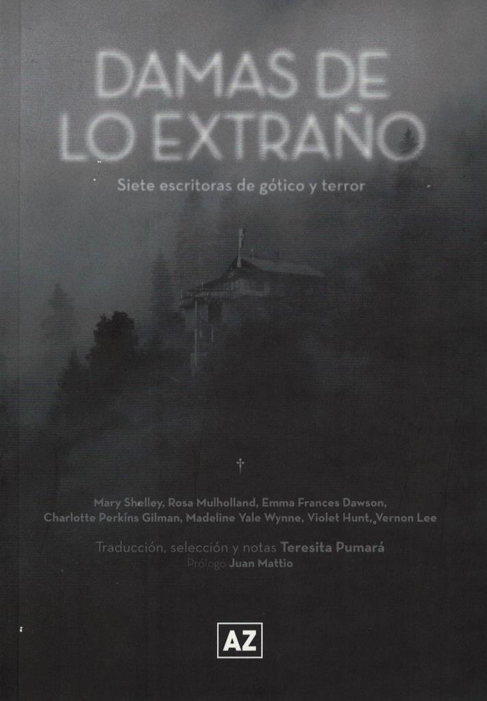 DAMAS DE LO EXTRAÑO- SIETE ESCRITORAS DE GOTICO Y TERROR