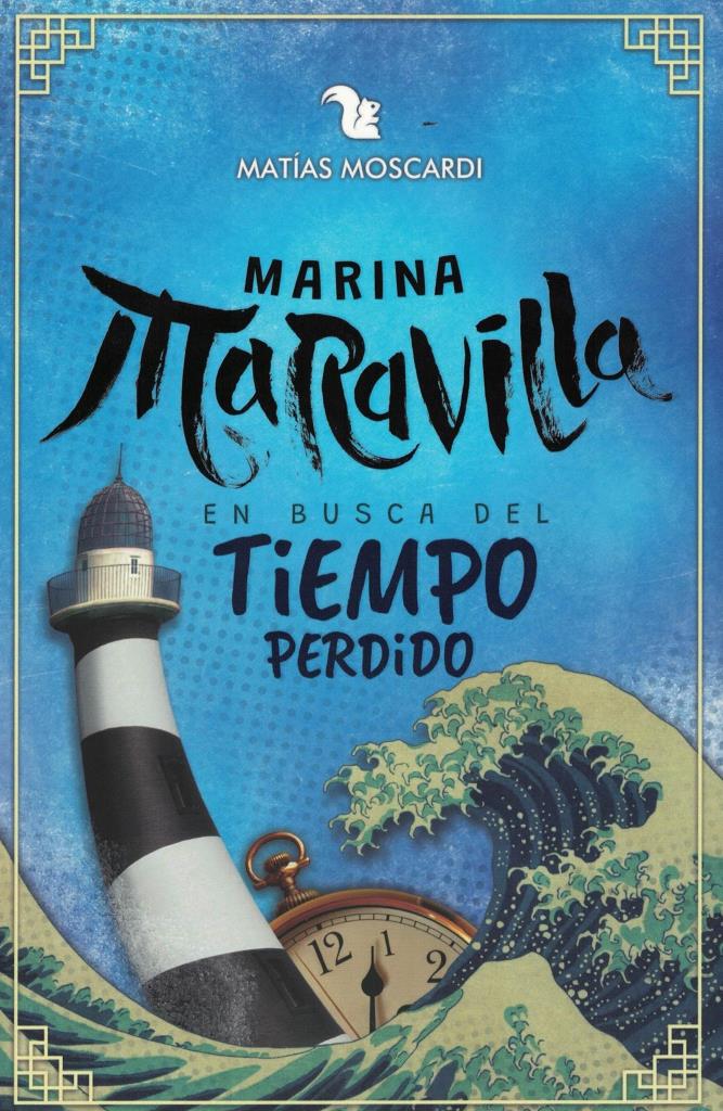 MARINA MARAVILLA EN BUSCA DEL TIEMPO PERDIDO
