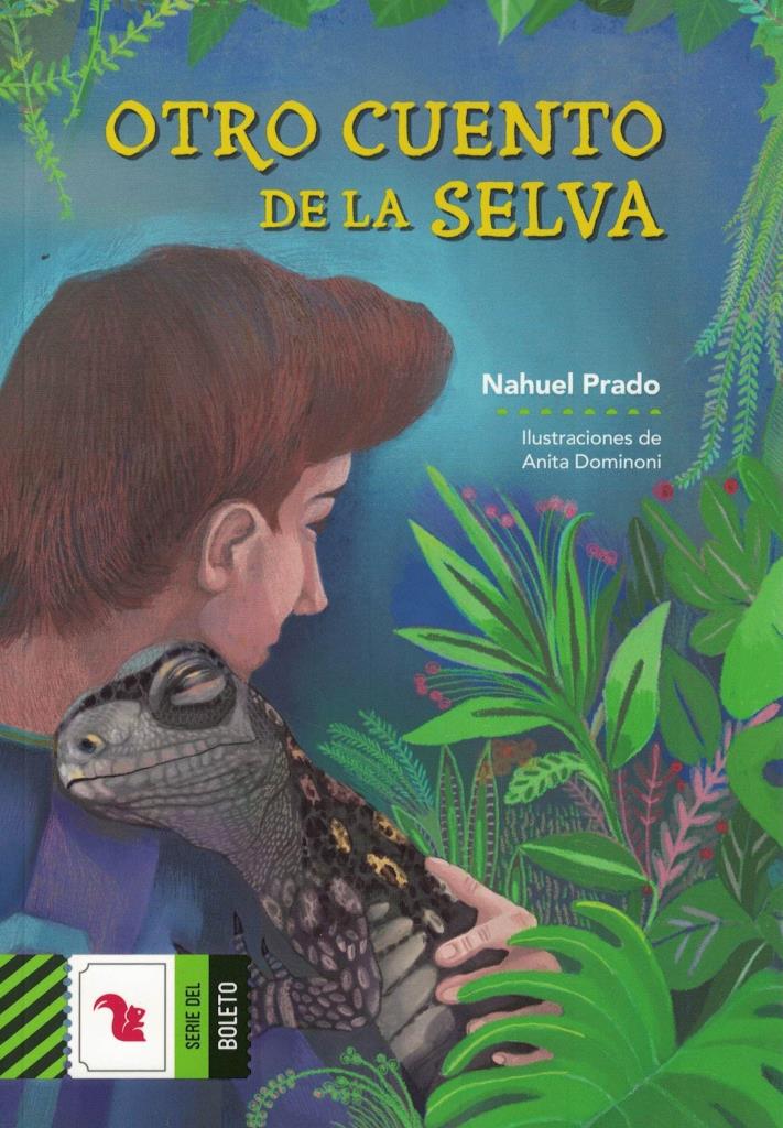 OTRO CUENTO DE LA SELVA - BOLETO VERDE