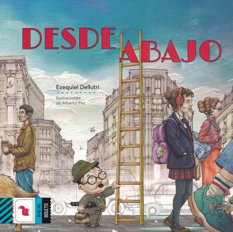 DESDE ABAJO - BOLETO AZUL