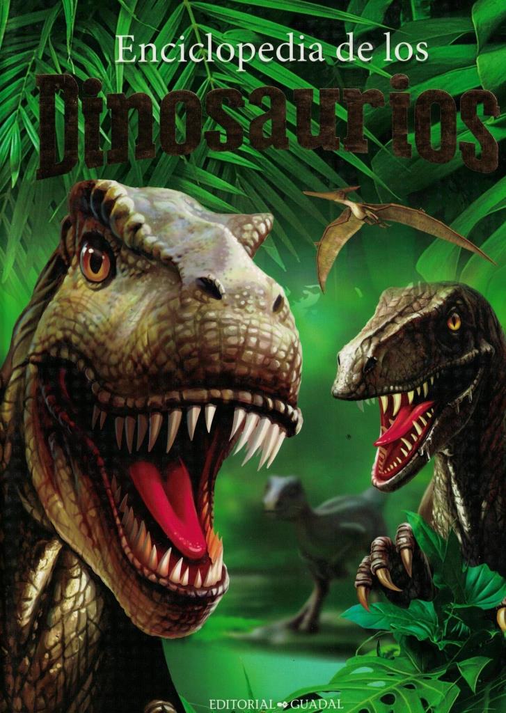 ENCICLOPEDIA DE LOS DINOSAURIOS