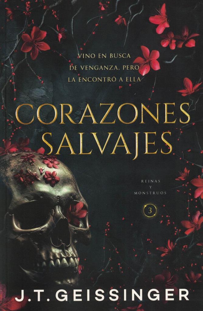 CORAZONES SALVAJES - REINAS Y MONSTRUOS 3