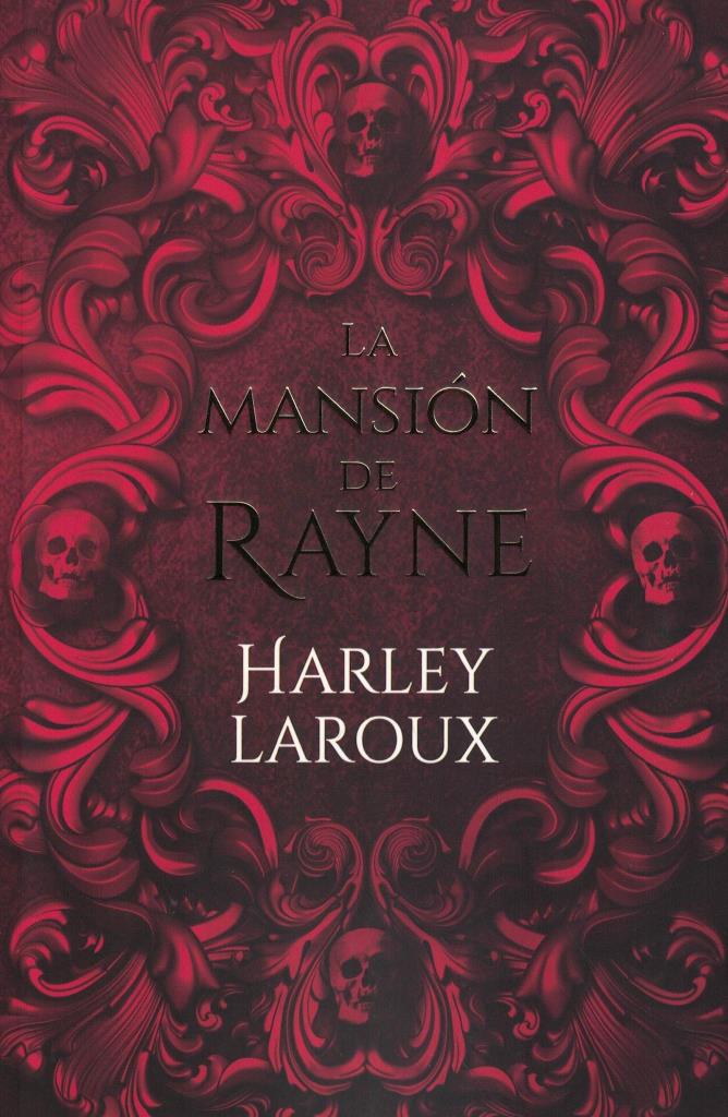 MANSION DE RAYNE, LA