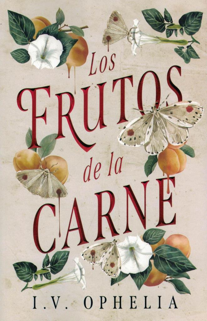 FRUTOS DE LA CARNE, LOS