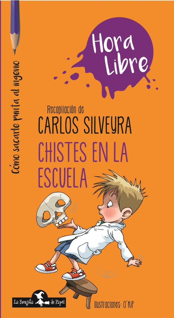 CHISTES EN LA ESCUELA - HORA LIBRE