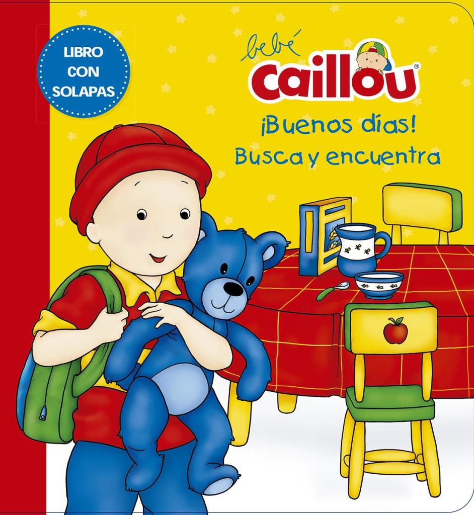 BEBE CAILLOUÂ­ BUENOS DIAS BUSCA Y ENCUENTRA