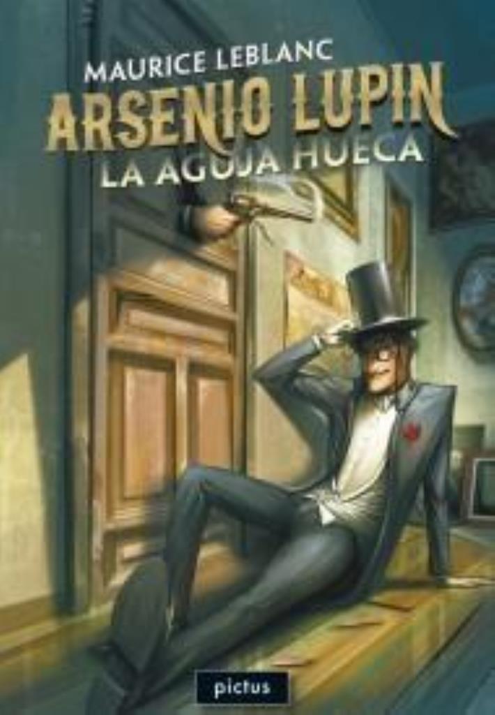 AGUJA HUECA, LA - ARSENIO LUPIN