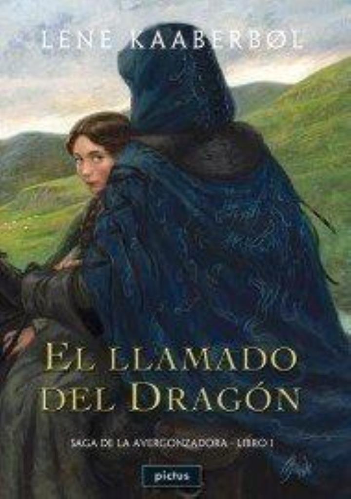 LLAMADO DEL DRAGON, EL - SAGA DE LA AVERGONZADORA 1