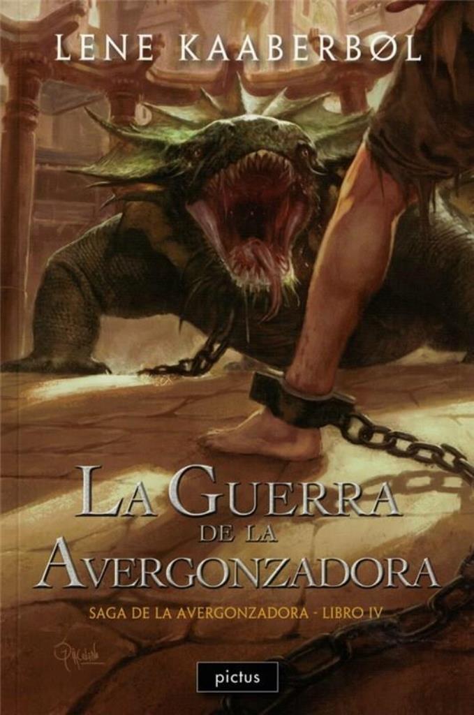 GUERRA DE LA AVERGONZADORA, LA - SAGA DE LA AVERGONZADORA