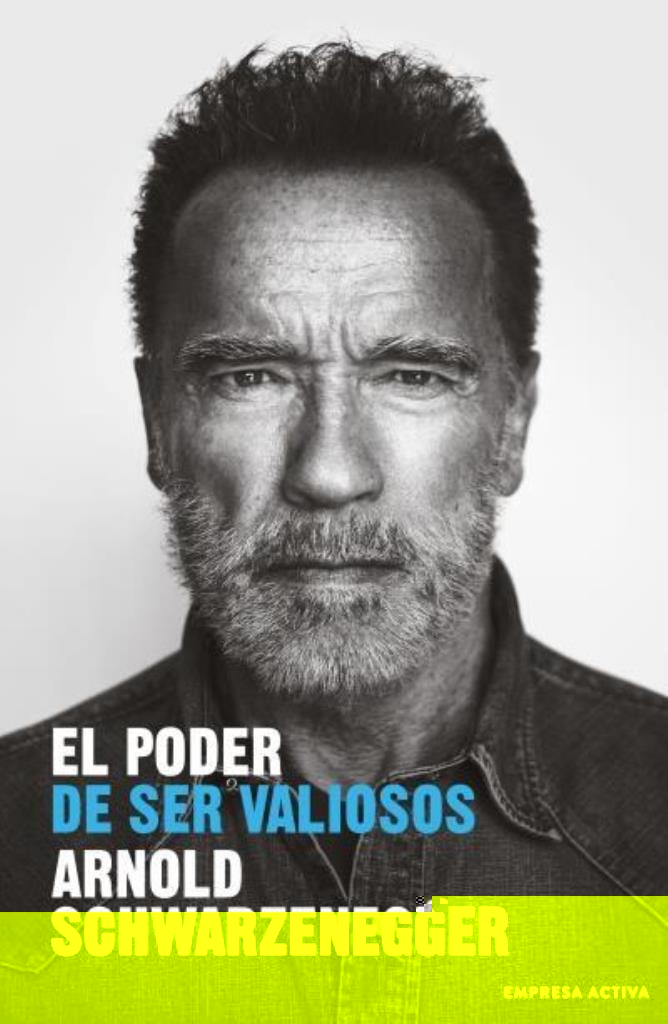 PODER DE SER VALIOSO, EL