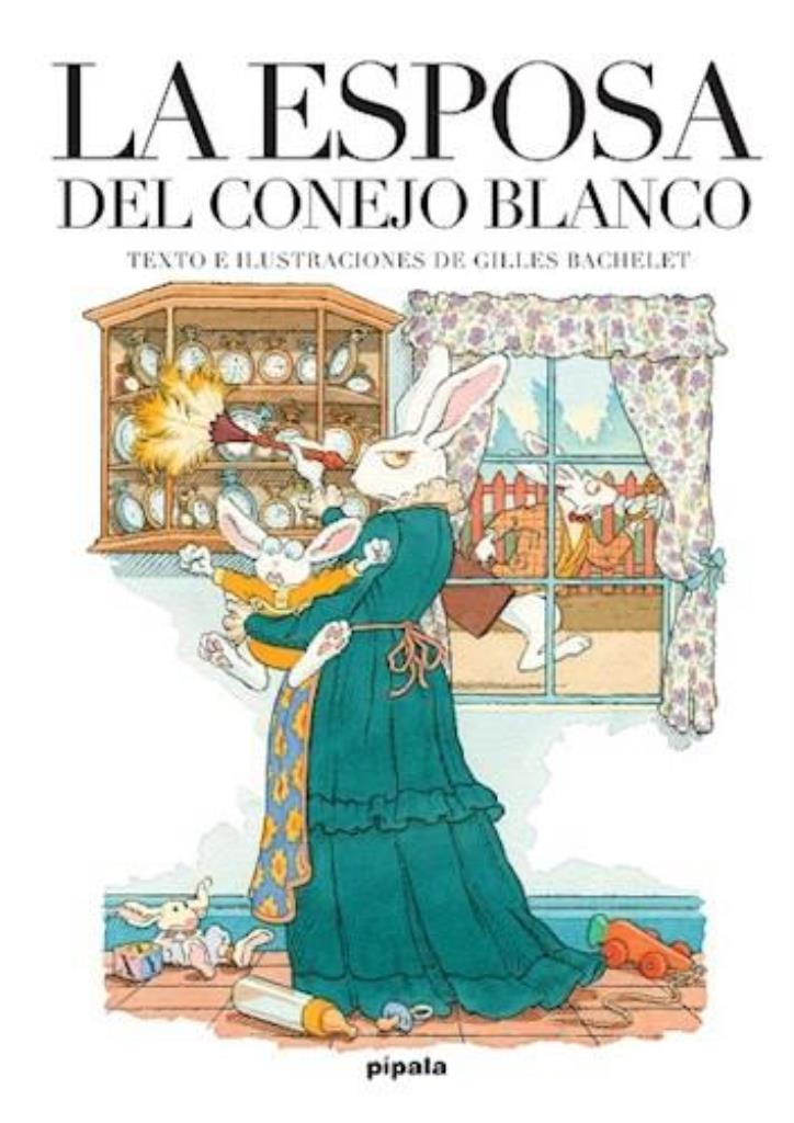 ESPOSA DEL CONEJO BLANCO, LA