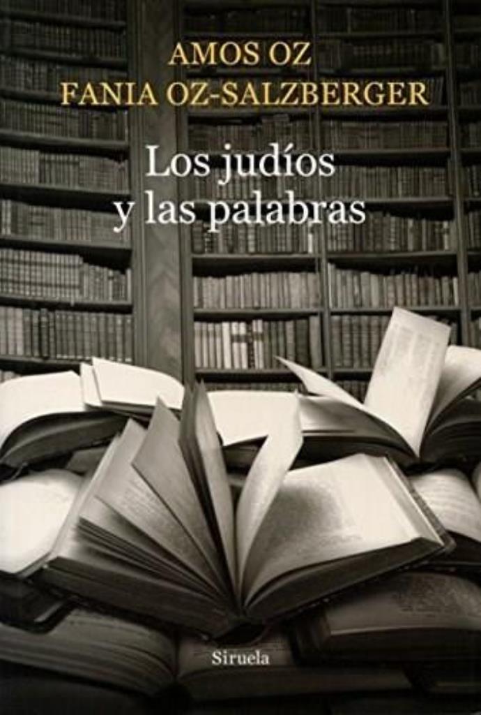 JUDIOS Y LAS PALABRAS, LOS