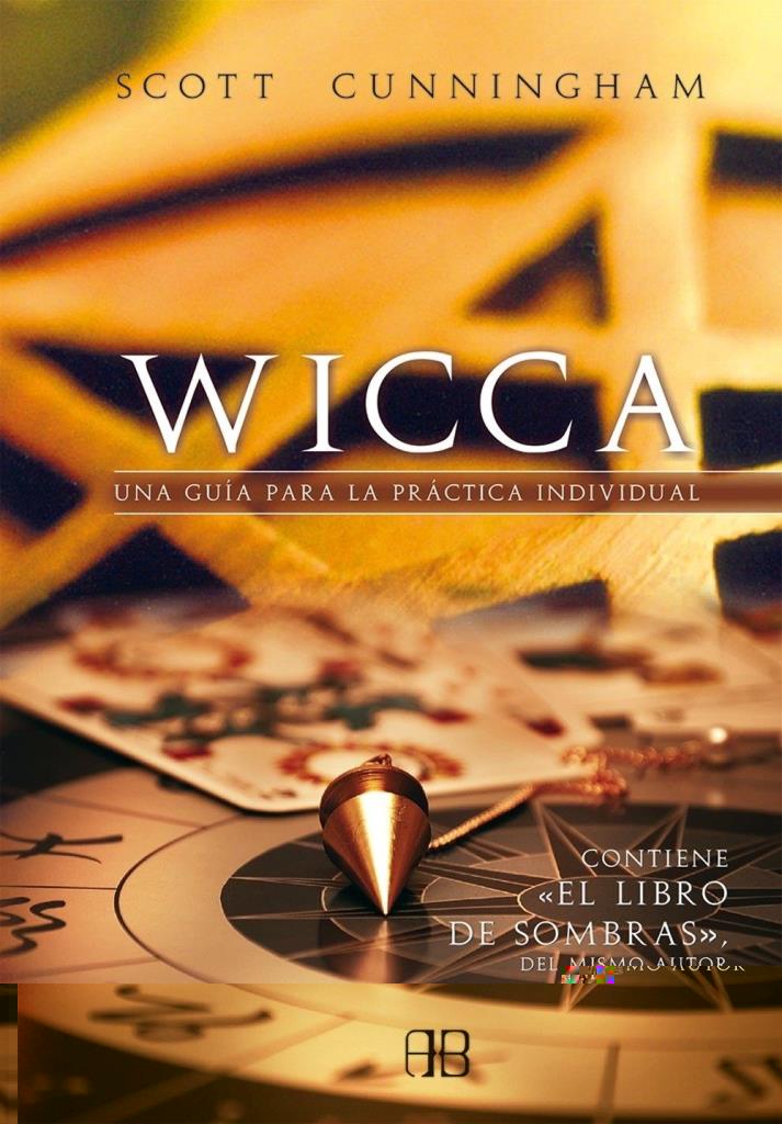 WICCA- UNA GUIA PARA LA PRACTICA INDIVIDUAL