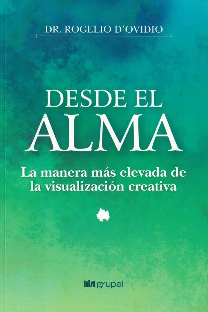 DESDE EL ALMA