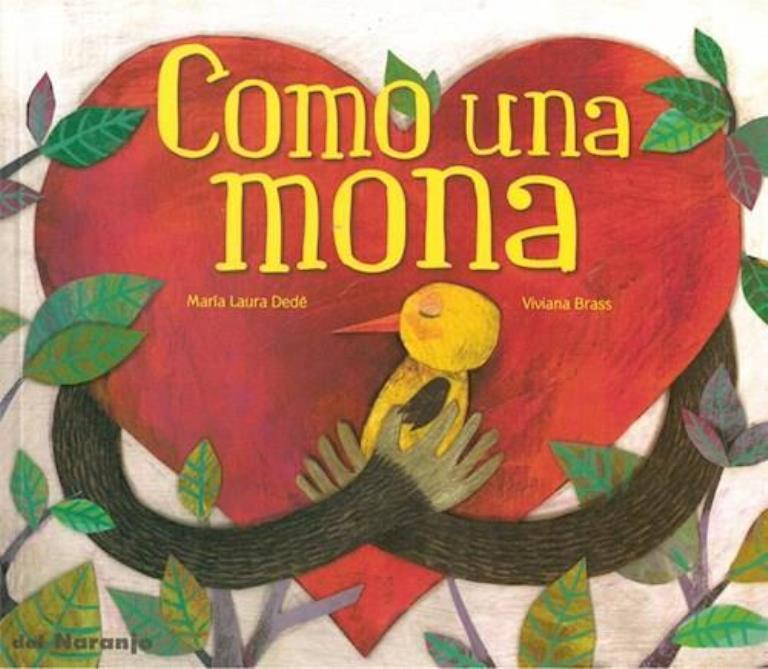 COMO UNA MONA - LUNA DE AZAFRAN