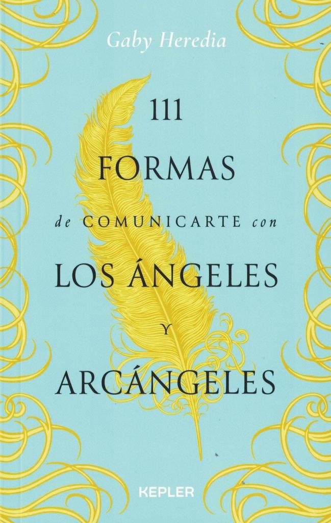 111 FORMAS DE COMUNICARSE CON LOS ANGELES Y ARCANGELES