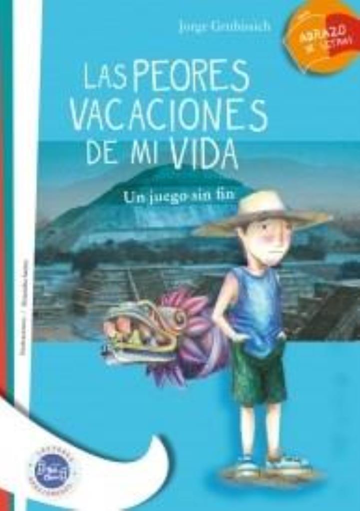 PEORES VACACIONES DE MI VIDA, LAS - ABRAZO DE LETRAS