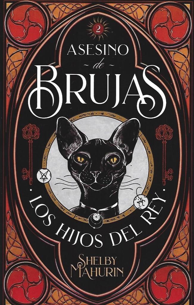 ASESINO DE BRUJAS 2- LOS HIJOS DEL REY