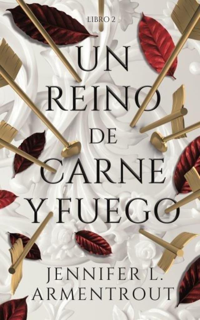 UN REINO DE CARNE Y FUEGO- LIBRO 2