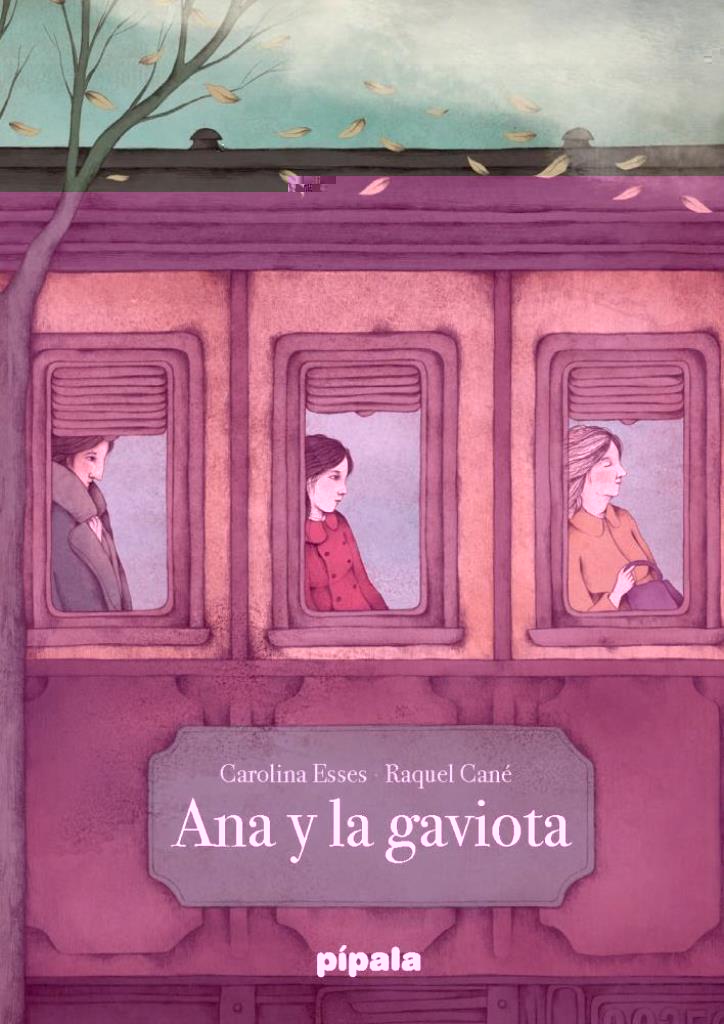 ANA Y LA GAVIOTA - PIPALA