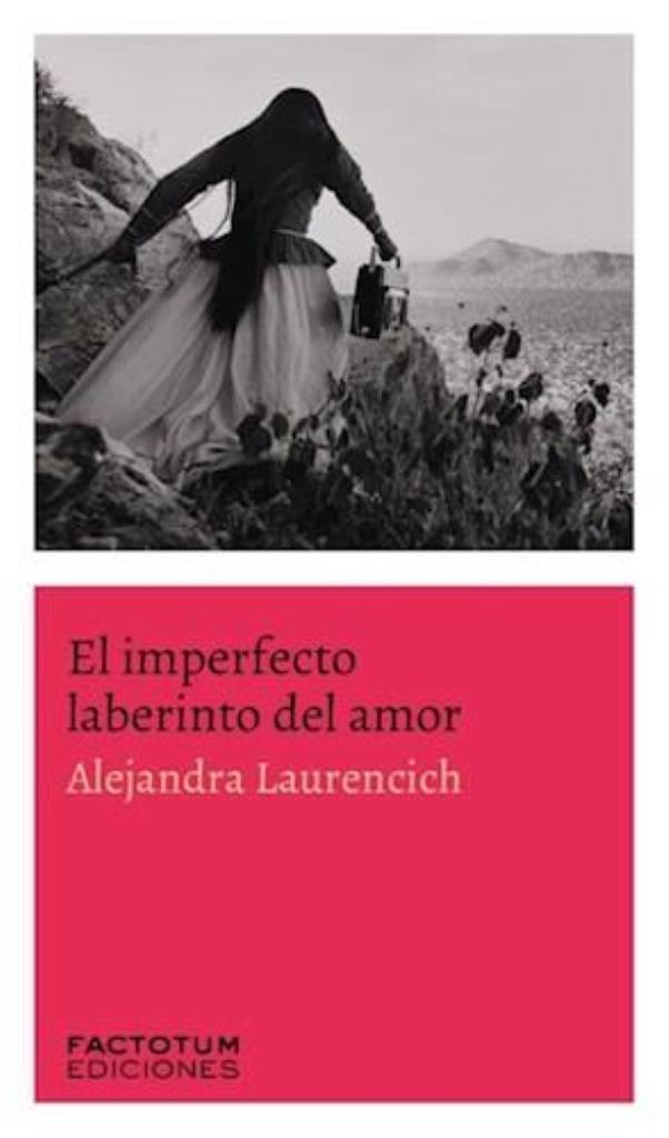 EL IMPERFECTO LABERINTO DEL AMOR