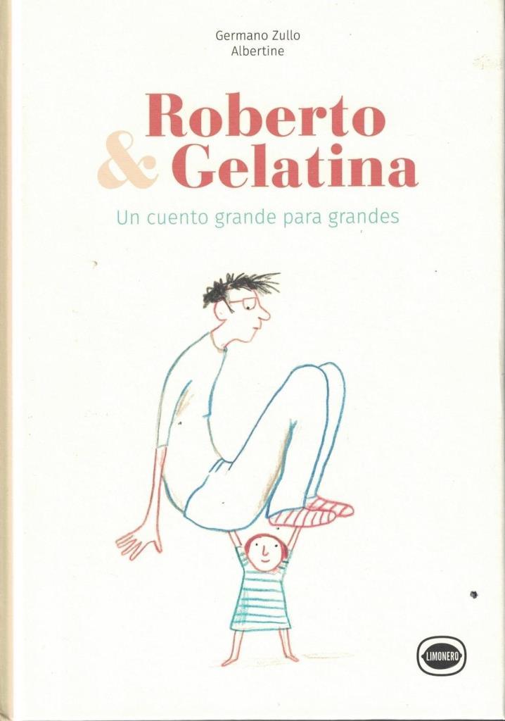 ROBERTO Y GELATINA