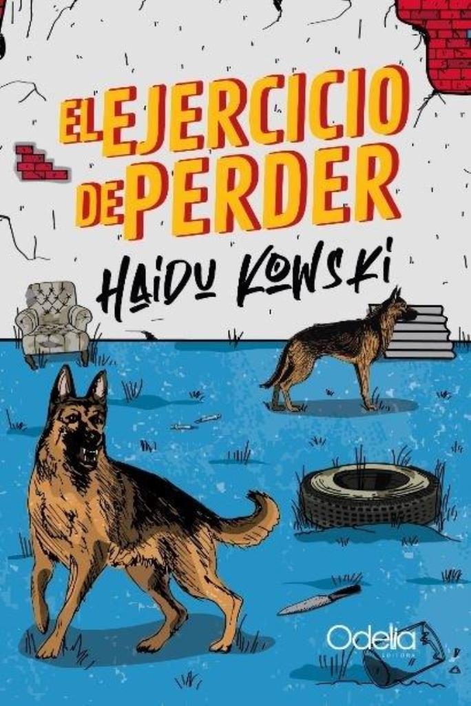 EJERCICIO DE PERDER, EL