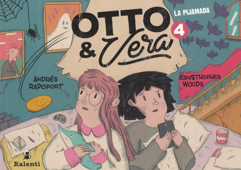 OTTO Y VERA 4: LA PIJAMADA