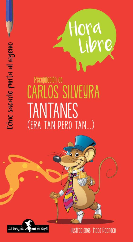 TANTANES Y CHISTES P/COLOREAR - Hora libre