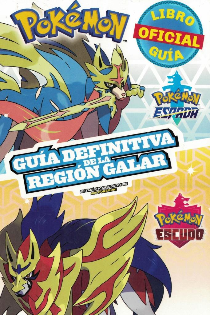 POKEMON- GUIA DEFINITIVA DE LA REGION GALAR