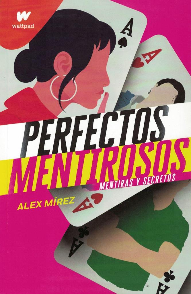 PERFECTOS MENTIROSOS (LIBRO 1)