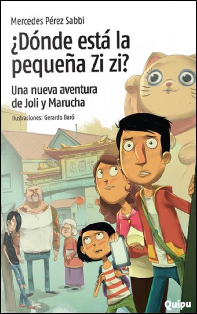 DONDE ESTA LA PEQUEÑA ZI ZI - UNA NUEVA AVENTURA DE JOLI Y