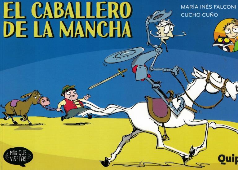 CABALLERO DE LA MANCHA, EL - MAS QUE VIÑETAS