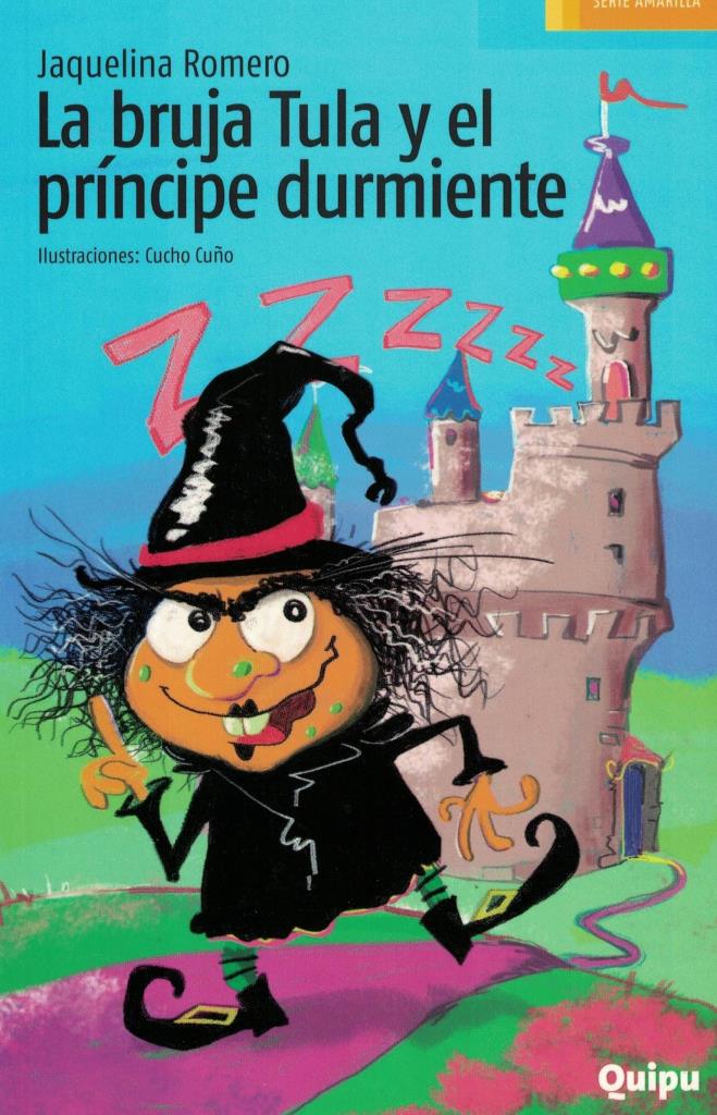 BRUJA TULA Y EL PRINCIPE DURMIENTE, LA