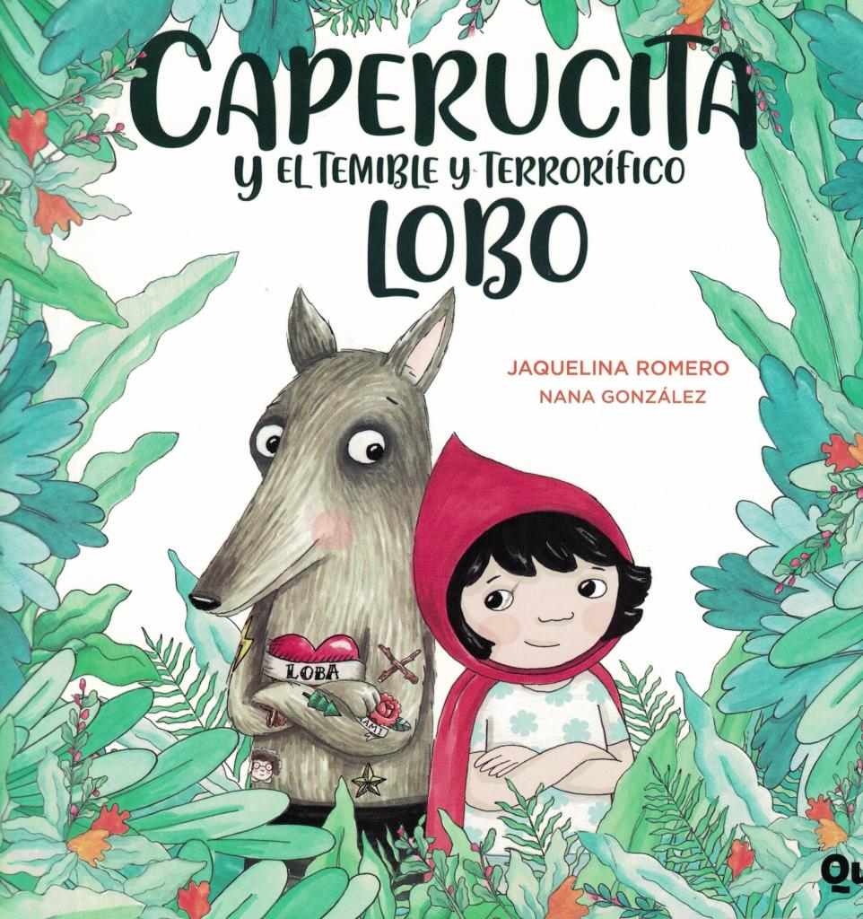 CAPERUCITA Y EL TEMIBLE Y TERRORIFICO LOBO