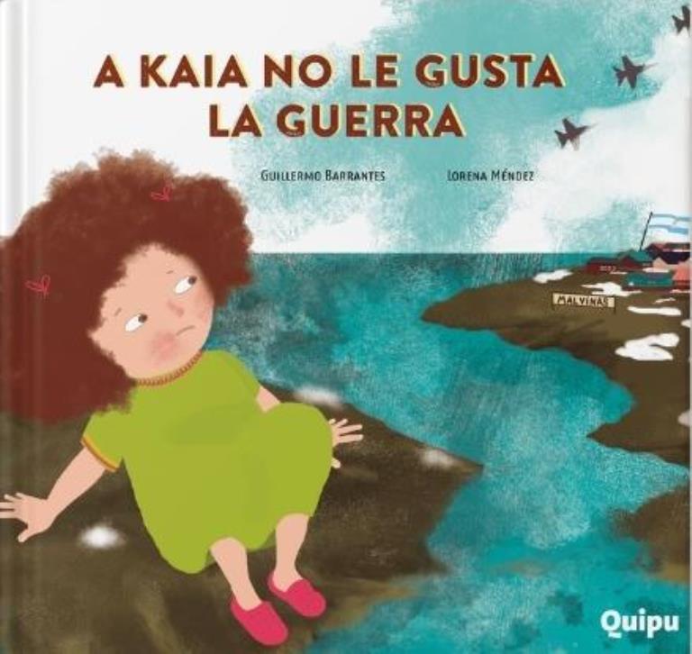 A KAIA NO LE GUSTA LA GUERRA - LIBRO ALBUM