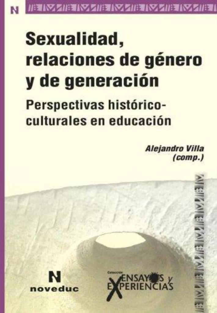 SEXUALIDAD, RELACIONES DE GENERO Y DE GENERACION