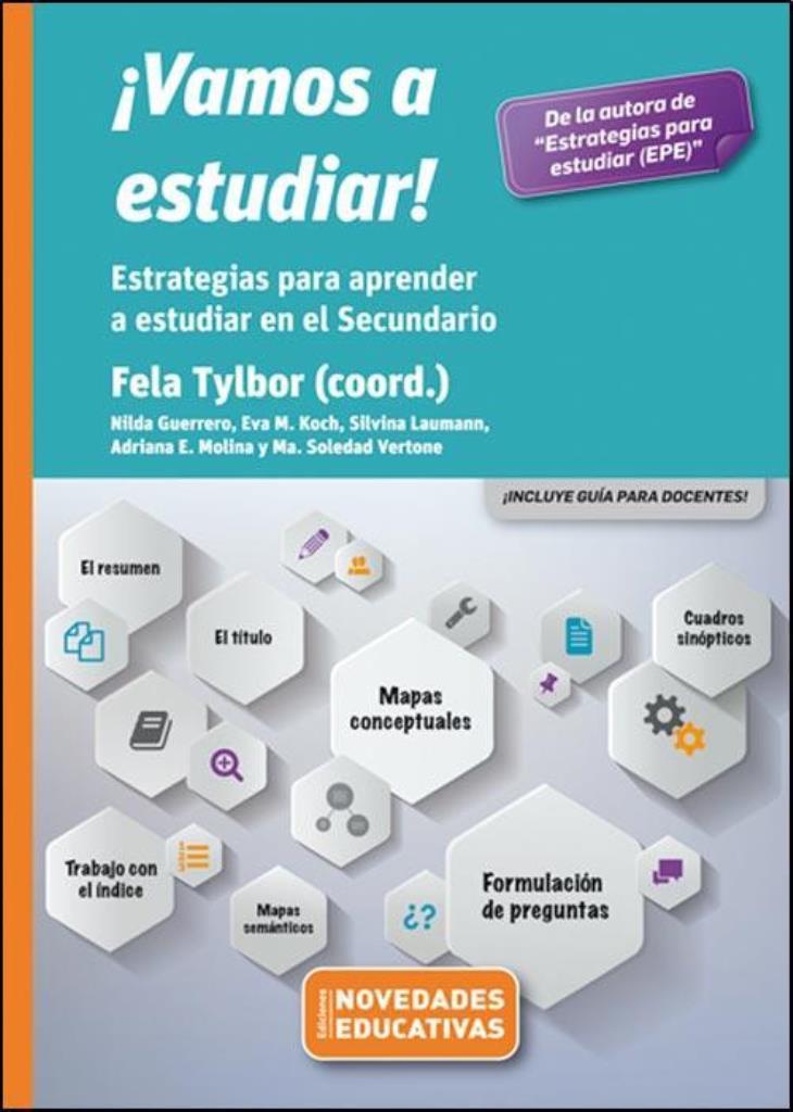 VAMOS A ESTUDIAR 1 - ESTRATEGIAS PARA APRENDER A ESTUDIAR EN LA SECUNDARIO