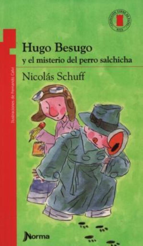 HUGO BESUGO Y EL MISTERIO DEL PERRO SALCHICHA - T.P.ROJA