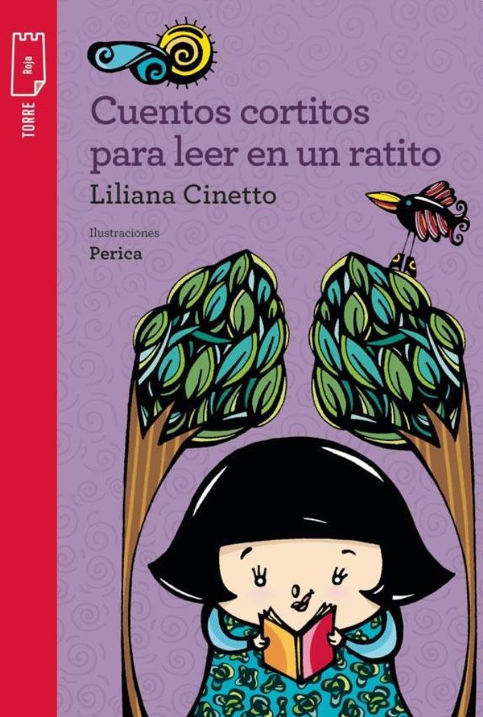 CUENTOS CORTITOS PARA LEER EN UN RATITO